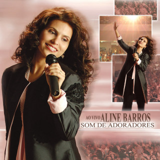Aline Barros - Som De Adoradores album cover
