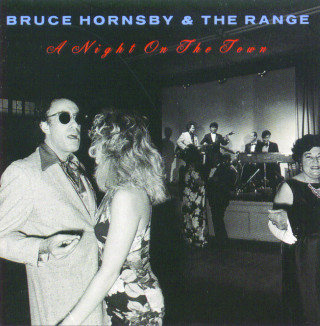 Bruce Hornsby and The Range - A Night On The Town album cover