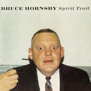Bruce Hornsby - Spirit Trail album cover