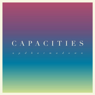 Up Dharma Down - Capacities album cover
