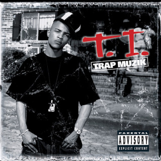 T.I. - Trap Muzik album cover