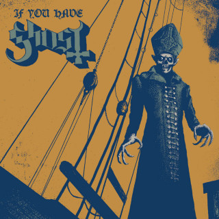 Ghost - If You Have Ghost EP cover