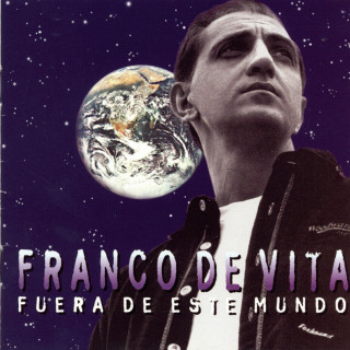 Franco De Vita - Fuera De Este Mundo album cover