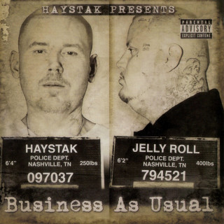 Haystak - Business As Usual album cover
