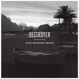 Destroyer - Five Spanish Songs EP cover