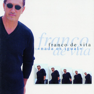 Franco De Vita - Nada Es Igual album cover