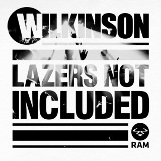 Wilkinson - Lazers Not Included album cover