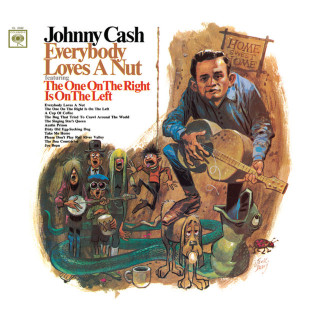 Johnny Cash - Everybody Loves A Nut album cover