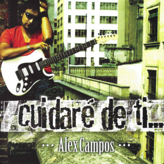 Alex Campos - Cuidaré De Ti album cover