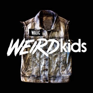 We Are The In Crowd - Weird Kids album cover