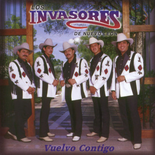 Los Invasores De Nuevo Leon - Vuelvo Contigo album cover