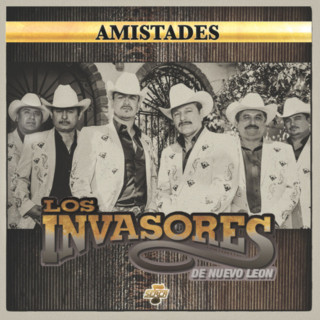 Los Invasores De Nuevo Leon - Amistades album cover