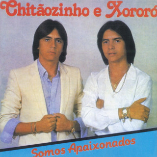Chitãozinho & Xororó - Somos Apaixonados album cover