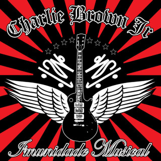 Charlie Brown Jr. - Imunidade Musical album cover