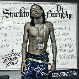 Starlito - I Still Love You mixtape cover