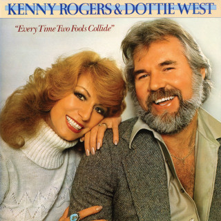 Kenny Rogers & Dottie West - Every Time Two Fools Collide album cover