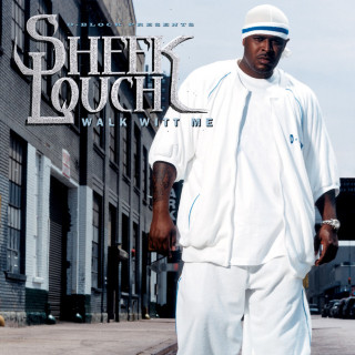 Sheek Louch - Walk Witt Me album cover