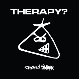 Therapy? - Crooked Timber album cover