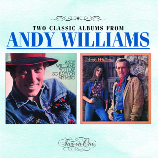 Andy Williams - You Lay So Easy On My Mind album cover