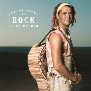 Carlos Vives - El Rock De Mi Pueblo album cover