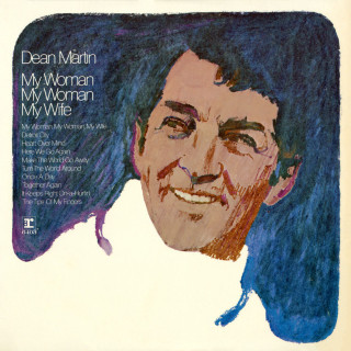 Dean Martin - My Woman, My Woman, My Wife album cover