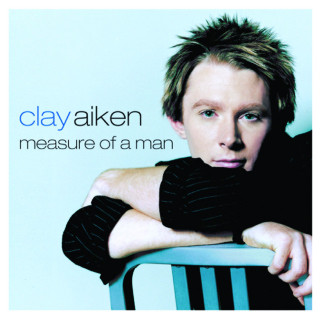Clay Aiken - Measure Of A Man album cover