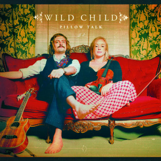 Wild Child - Pillow Talk album cover