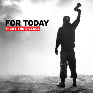 For Today - Fight The Silence album cover