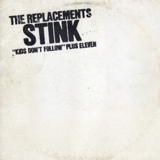 The Replacements - Stink EP cover