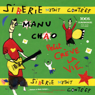 Manu Chao - Sibérie M'était Contéee album cover