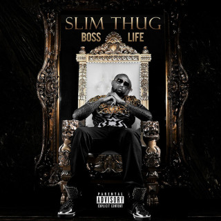 Slim Thug - Boss Life album cover