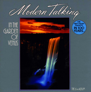 Modern Talking - In The Garden Of Venus album cover