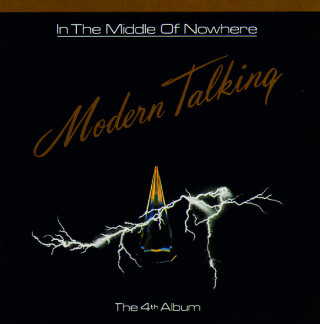 Modern Talking - In The Middle Of Nowhere album cover