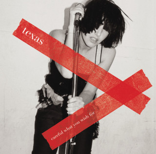 Texas - Careful What You Wish For album cover