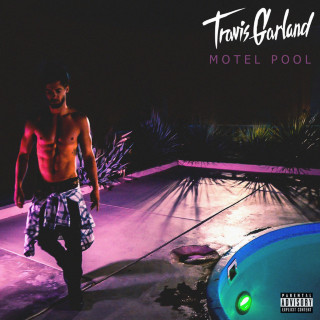 Travis Garland - Motel Pool EP cover