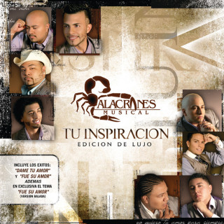 Alacranes Musical - Tu Inspiración album cover