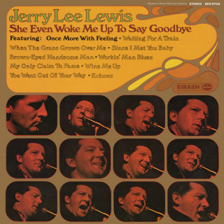 Jerry Lee Lewis - She Even Woke Me Up To Say Goodbye album cover