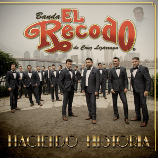 Banda El Recodo - Haciendo Historia album cover