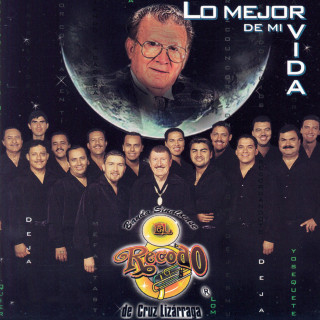 Banda El Recodo - Lo Mejor De Mi Vida album cover