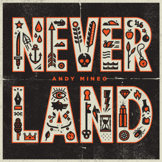 Andy Mineo - Never Land EP cover