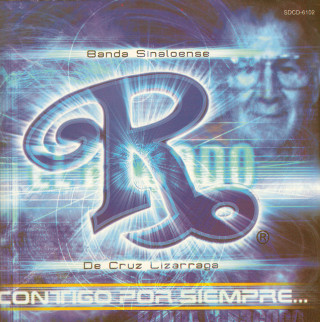 Banda El Recodo - Contigo Por Siempre album cover