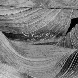 The Civil Wars - Between The Bars EP cover