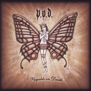 P.O.D. - Payable On Death album cover