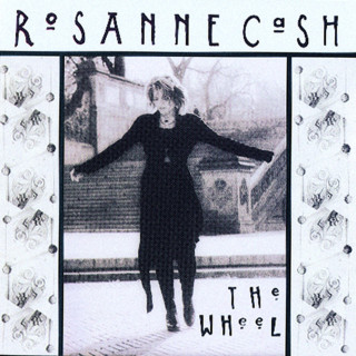 Rosanne Cash - The Wheel album cover