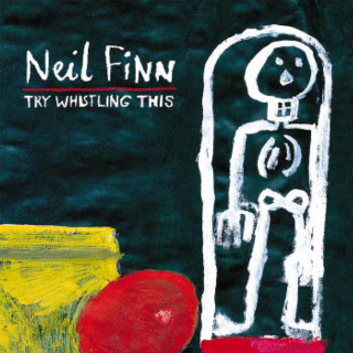 Neil Finn - Try Whistling This album cover