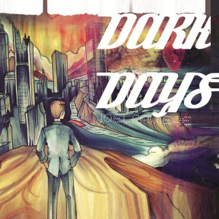 Joel Faviere - Dark Days album cover
