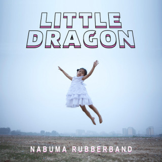 Little Dragon - Nabuma Rubberband album cover