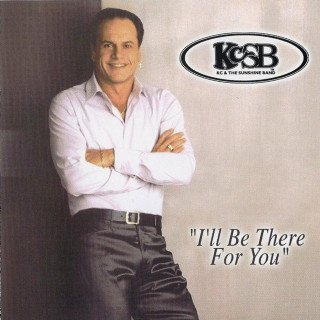 KC And The Sunshine Band - I'll Be There For You album cover
