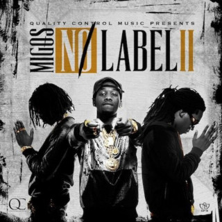 Migos - No Label 2 mixtape cover