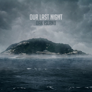 Our Last Night - Oak Island EP cover